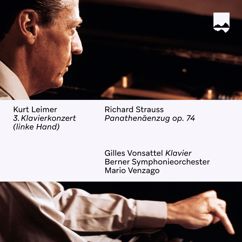 Gilles Vonsattel, Mario Venzago & Berner Symphonieorchester: Panathenäenzug, Op. 74: Sinfonische Etüden in Form einer Passacaglia für Klavier (Linke Hand) und Orchester