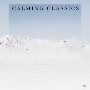 Various Artists: Calming Classics - No. 5