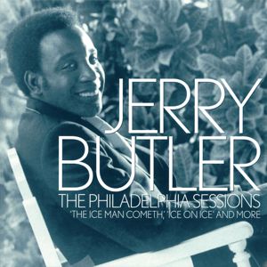 Jerry Butler: The Philadelphia Sessions