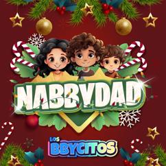Los Bbycitos: NABBYDAD