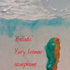 Yury Ivanov: Ballad Seagull