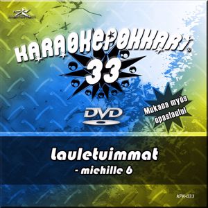 Eri esittäjiä: Karaokepokkari 33 - Lauletuimmat Miehille 6
