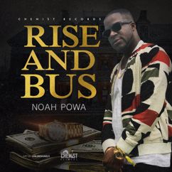 Noah Powa: Rise & Bus