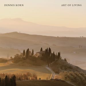 Dennis Korn: Art of Living (Nature Sounds)