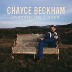 Chayce Beckham: Everything I Need