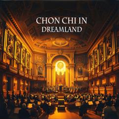 Chon Chi In: Dreamland (Classical Chillout Scores)