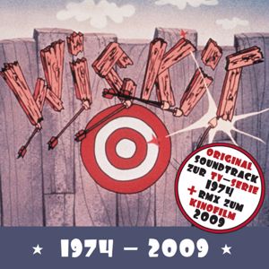 Various Artists: Wickie 1974-2009 (Original Soundtrack Zur TV-Serie 1974 + RMX Zum Kinofilm 2009)