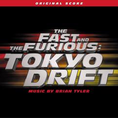 Brian Tyler, Hollywood Studio Symphony: The Fast And The Furious: Tokyo Drift