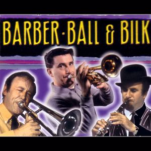 Chris Barber & Kenny Ball & Acker Bilk: 60 Timeless Classics from the Giants of Traditional Jazz