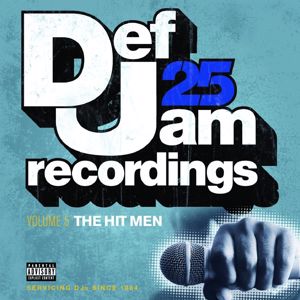 Various Artists: Def Jam 25: Vol. 5 - The Hit Men ((Explicit))