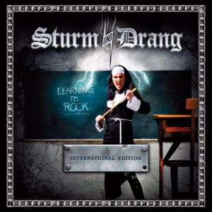 Sturm Und Drang: Learning To Rock - International Edition