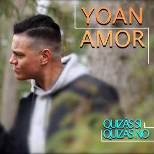 Yoan Amor: Quizás Si Quizás No