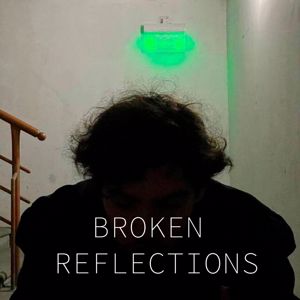 Лио Фроп: Broken Reflections