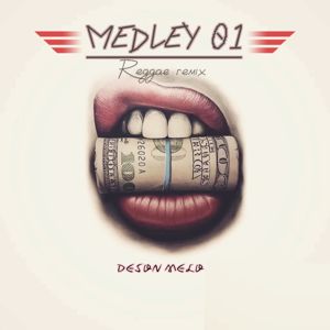 Deson Melo: Medley 01 (Reggae Remix)