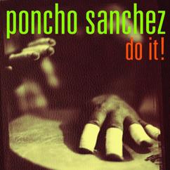 Poncho Sanchez: Child Of The Earth (Album Version)