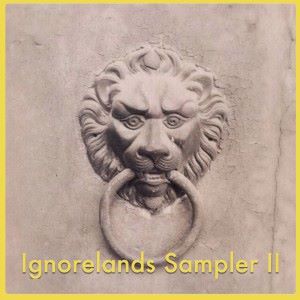 Various Artists: Ignorelands Sampler II