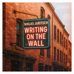 Niklas Juritsch: Writing On The Wall