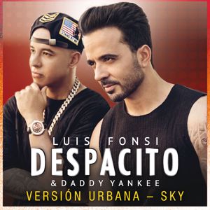 Luis Fonsi, Daddy Yankee: Despacito