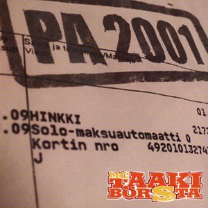 MC Taakibörsta: PA 2001 (ft. Didier)