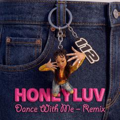 112: Dance With Me (Honeyluv Remix) (Extended Mix)