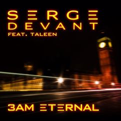 Serge Devant: 3AM Eternal