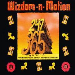 Wizdom-N-Motion: 24/7 365 (Soulpower Radio Mix)