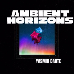 Yasmin Dante: Quiet Skies