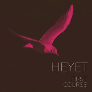 HEYET: First Course
