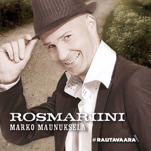 Marko Maunuksela: Rosmariini