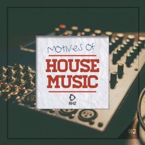 Various Artists: Motives of House Music, Vol. 2