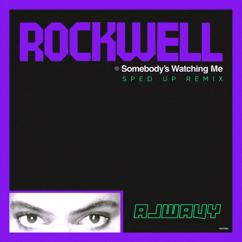Rockwell: Somebody's Watching Me
