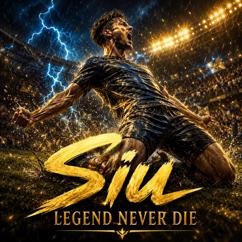 Goal Vibes: Siuuuu - Legend Never Die