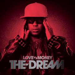 The-Dream: Love vs. Money