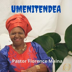 Pastor Florence Maina: Umenitendea
