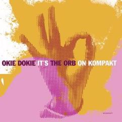 The Orb: Kompagna