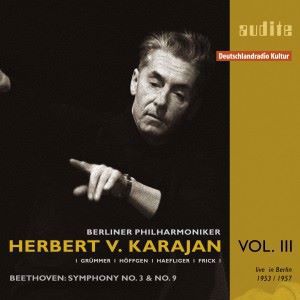 Herbert von Karajan & Berliner Philharmoniker: Beethoven: Symphonies Nos. 3 "Eroica" & 9 "Choral Symphony"