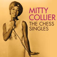 Mitty Collier: For My Man