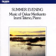 Izumi Tateno: Merikanto : Sanaton laulu, Op. 37 No. 2 (Lied ohne Worte)