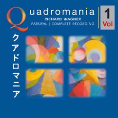 Orchester der Bayreuther Festspiele & Chor der Bayreuther Festspiele: Richard Wagner: Parsifal, Vol. 1