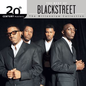 Blackstreet: The Best Of BLACKstreet - 20th Century Masters The Millennium Collection
