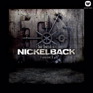 Nickelback: The Best of Nickelback, Vol. 1