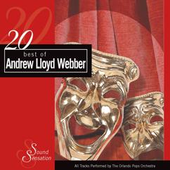 Orlando Pops Orchestra & Singers: 20 Best of Andrew Lloyd Webber