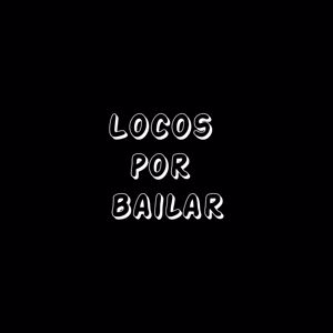 Nando Monterrey: Locos por bailar