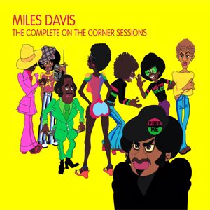 Miles Davis: The Complete On The Corner Sessions