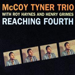 McCoy Tyner Trio: Reaching Fourth