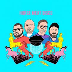 Horse Meat Disco: All Back To: Horse Meat Disco