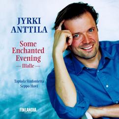 Jyrki Anttila: All I Ask Of You (from Phantom Of The Opera)