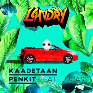 LGNDRY: Kaadetaan penkit (feat. Lucas)