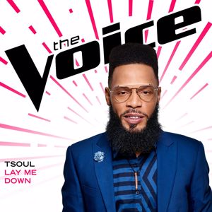 TSoul: Lay Me Down (The Voice Performance)