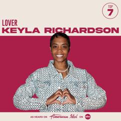 Keyla Richardson, American Idol: Lover (from American Idol)